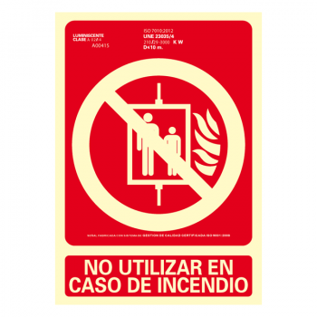 Señal No Utilizar en Caso de Incendio Clase A (Disponible en varios tamaños)