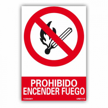 Señal "Prohibido Encender  Fuego"52