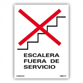 Placa "Escalera Fuera de Servicio"