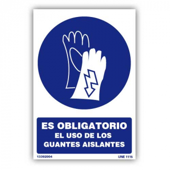 Señal "Es Obligatorio el Uso de Guantes Aislantes"99