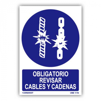 Señal "Es Obligatorio Revisar Cables y Cadenas"