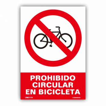 Señal "Prohibido Circular en Bicicleta"