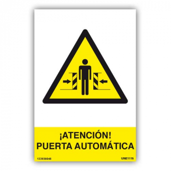 Señal ¡Atención¡ Puerta Automática