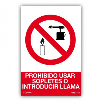 Señal Prohibido Usar Sopletes o Introducir Llamas94